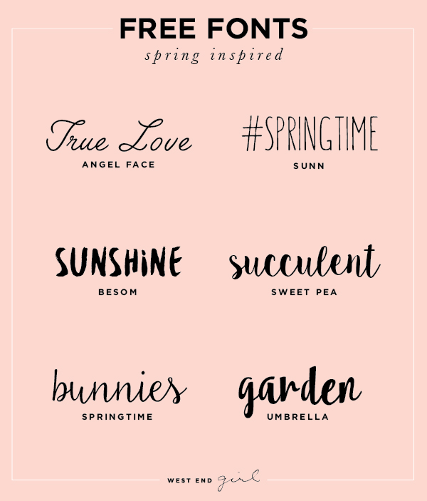 Free Fonts for Spring - Kirsten Kizerian - West End Girl